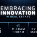 Presenting ‘Embracing Innovation in Real Estate’